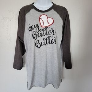 Hey Batter Batter Women's Medium Grey Long Sleeve Raglan Top Baseball Shirt Tee